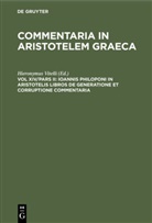 Hieronymu Vitelli, Hieronymus Vitelli - Commentaria in Aristotelem Graeca - Vol XIV/Pars II: Ioannis Philoponi in Aristotelis libros de generatione et corruptione commentaria