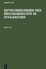 Degruyter - Entscheidungen des Reichsgerichts in Zivilsachen, Band 142, Entscheidungen des Reichsgerichts in Zivilsachen Band 142