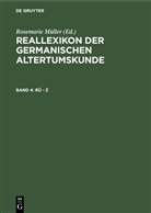 Johannes Hoops, Heinrich Beck, Diete Geuenich, Dieter Geuenich, Rosemarie Müller, Heiko Steuer... - Reallexikon der Germanischen Altertumskunde - Band 4: Rü - Z