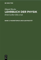 Eduard Riecke - Eduard Riecke: Lehrbuch der Physik - Band 2: Magnetismus und Elektrizität