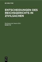 Mitglieder des Gerichtshofes und der Reichsanwaltschaft, Reichsamt des Innern - Entscheidungen des Reichsgerichts in Zivilsachen - Band 114: Entscheidungen des Reichsgerichts in Zivilsachen. Band 114