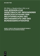 Bessau, Degg, Hallamik, [Adolf Lobe, [Adolf] Lobe, Michaelis... - Das Bürgerliche Gesetzbuch mit besonderer Berücksichtigung der Rechtsprechung des Reichsgerichts und des Bundesgerichtshofes - Band 2: Recht der Schuldverhältnisse II (einzelne Schuldverhältnisse)