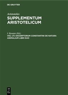 Aristoteles, Bywater, I Bywater, I. Bywater - Aristoteles: Supplementum Aristotelicum - Vol I/II: Excerptorum Constantini de natura animalium libri duo
