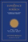 Antoine Berman - The Experience of the Foreign