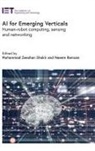 Naeem Ramzan, Naeem (Full Professor Ramzan, Muhammad Zeeshan Shakir, Muhammad Zeeshan (Associate Professor Shakir - AI for Emerging Verticals