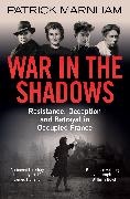 Patrick Marnham, Marnham Patrick - War in the Shadows