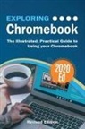 Kevin Wilson - Exploring Chromebook 2020 Edition