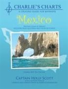 Holly Scott - Charlie's Charts: Western Coast of Mexico and Baja