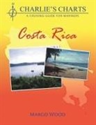 Margo Wood - Charlie's Charts: Costa Rica