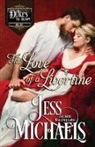 Jess Michaels - The Love of a Libertine