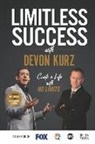 Devon Kurz - Limitless Success with Devon Kurz