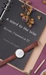 Yvonne Faith Russell - A Word to the Wise