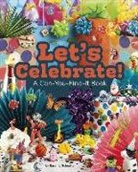 Sarah L. Schuette - Let's Celebrate!: A Can-You-Find-It Book