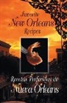 Denyse Cantin, Mary E Irvine, Mary E. Irvine, Suzanne Ormond, Suzanne/ Irvine Ormond - Favorite New Orleans Recipes