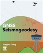 Jianghui Geng, Jianghui (Professor in GNSS Geodesy Geng - GNSS Seismogeodesy