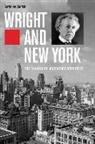 Anthony Alofsin - Wright and New York