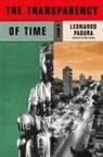 Leonardo Padura, Leonardo/ Kushner Padura - The Transparency of Time