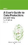 Paul Lambert - User''s Guide to Data Protection: Law and Policy