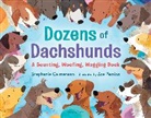Stephanie Calmenson, Calmenson Stephanie, Zoe Persico, Persico Zoe - Dozens of Dachshunds