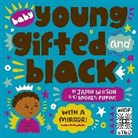 Jamia Wilson, Andrea Pippins - Baby Young, Gifted, and Black