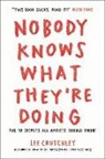 Lee Crutchley - Nobody Knows What They're Doing