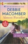 Debbie Macomber, Debbie/ McClain Macomber, Lee Tobin McClain - Almost Paradise / the Soldier's Redemption