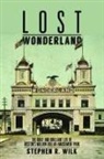 Stephen Wilk, Stephen R Wilk, Stephen R. Wilk - Lost Wonderland
