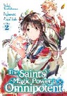 Yuka Tachibana, Fujiazuki - The Saint's Magic Power is Omnipotent (Manga) Vol. 2