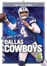 Jim Gigliotti - The Story of the Dallas Cowboys