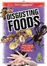 Joanne Mattern - Disgusting Foods