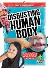 Joanne Mattern - Disgusting Human Body