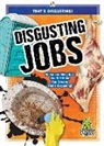 Joanne Mattern - Disgusting Jobs