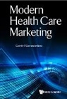 Gamini Gunawardane, Gamini Gunawardane - Modern Health Care Marketing