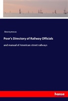 Anonymous - Poor's Directory of Railway Officials
