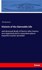 Anonymous - Historie of the Damnable Life