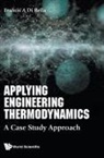 Frank A Di Bella, Frank A (Boston Univ Di Bella, Frank A. Di Bella, Francis A Di Bella, Frank A Di Bella - Applying Engineering Thermodynamics: A Case Study Approach