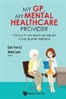 Hong Choon Chua, Daniel Shuen Sheng Fung, Yen-li Goh, Alvin Lum - My Gp, My Mental Healthcare Provider: A Tertiary-primary Care Collaboration For Community Mental Healthcare
