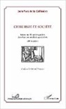 Jean-Yves de la Caffinière - Chirurgie et société