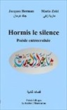 Jacques Herman, Mari Zaki, Maria Zaki - Hormis le silence