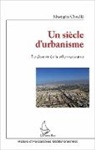Mustapha Chouiki - Un siècle d'urbanisme