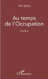 Yves Sudry - Au temps de l'occupation