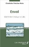 Charlotte Fletcher-Rots - Envol