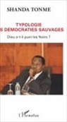Shanda Tonme, Jean-Claude Shanda Tonme - Typologie des démocraties sauvages
