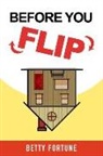 Betty Fortune - Before you Flip
