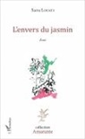 Sarra Louati Koubaji - L'envers du jasmin