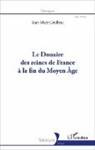 Jean-Marc Cazilhac - Le Douaire des reines de France à la fin du Moyen-Âge