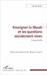 Patricia Drahi - Enseigner la Shoah et les questions socialement vives
