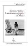 Salima Massoui - Femmes victimes de violences conjugales au Maroc
