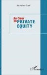 Mondher Cherif - Au coeur du private equity