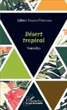 Ephrem Bakana Ntondele - Désert tropical
